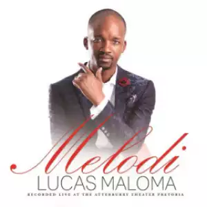Lucas Maloma - Phenyo (feat. Elijah Raphesu)